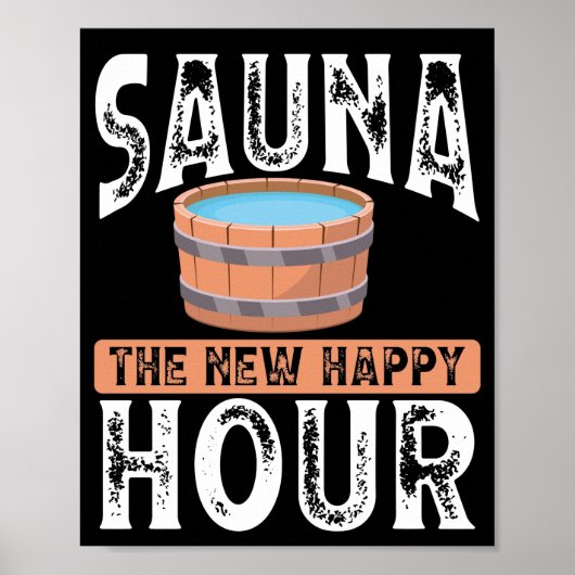 Poster Sauna the new happy hour (Devant)