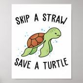 Poster Sauter une paille Sauver une tortue Sauvons les to (Devant)