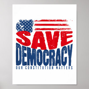 Poster Sauver la démocratie Notre Constitution S