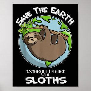 Poster Sauvez La Terre C'Est La Seule Planète Avec Des Pa