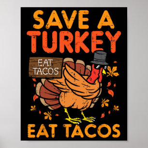 Poster Sauvez la Turquie Mangez des Tacos Mexicains Fun T