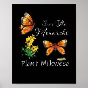 Poster Sauvez Le Plante Des Monarques Un Papillon De Lait