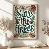 Poster Sauvez les arbres Green Foliage Conservation Art