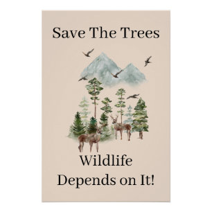 Poster Sauvez Les Arbres La Faune En Dépend Impression