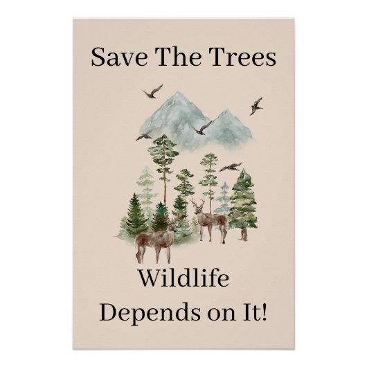 Poster Sauvez Les Arbres La Faune En Dépend Impression (Devant)
