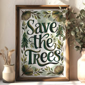 Poster Sauvez les arbres La verdure et la conservation de