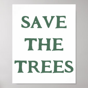 Poster Sauvez Les Arbres Typographie Rustique Mur Art