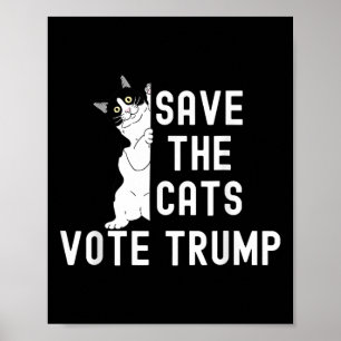 Poster Sauvez Les Chats Votez Trump Drôle D'Humour De Cha