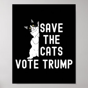 Poster Sauvez les chats Votez Trump Drôle Humour politiqu