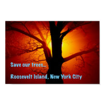 Sauvez nos arbres, Roosevelt Island, New York