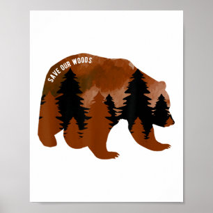 Poster Sauvez notre Woods De l'environnement Protection O