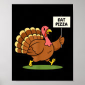 Poster Save A Turkey, Eat Zza Funny Thanksgiving Design F (Devant)