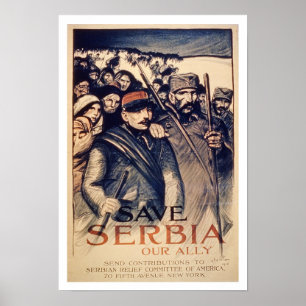 Poster 'Save Serbia Our Ally', poster, 1915 (litho)