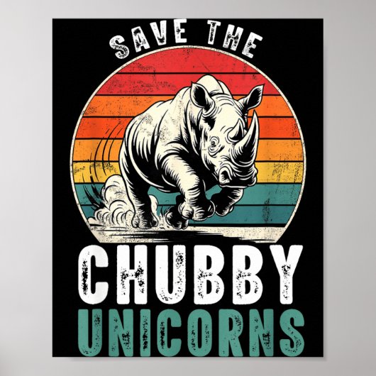 Poster Save The Chubby Unicorns Funny Retro Rhino Animal (Devant)