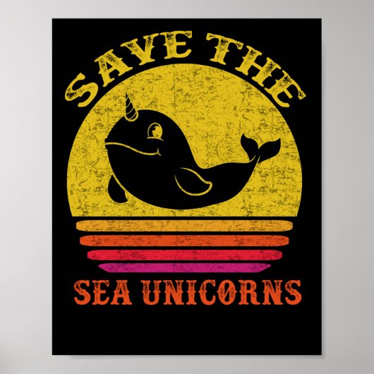 Poster Save the Sea Unicorns Retro Narwhal (Devant)