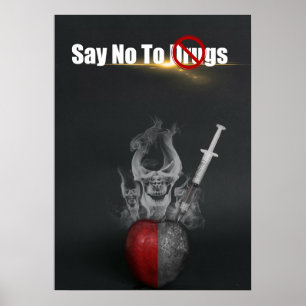 Poster Say No To Drugs White Red Drug Abuse