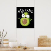 Poster Scare-vocaco Funny Avocado Pun Dark BG (Cuisine)