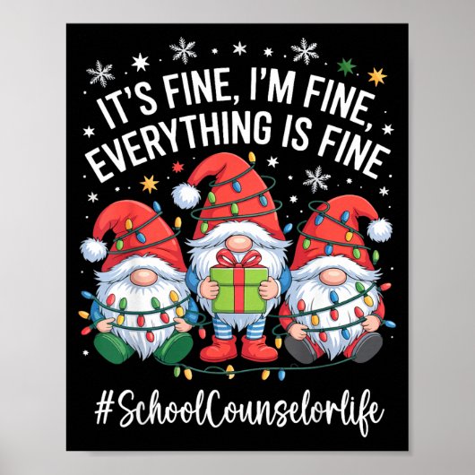 Poster School Counselor Gnome Everything Is Fine Funny Ch (Devant)