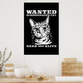 Poster Schrodinger's cat wanted dead or alive (Cuisine)