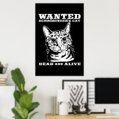 Poster Schrodinger's cat wanted dead or alive (Bureau à domicile)
