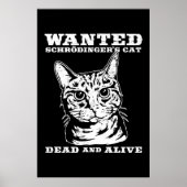 Poster Schrodinger's cat wanted dead or alive (Devant)