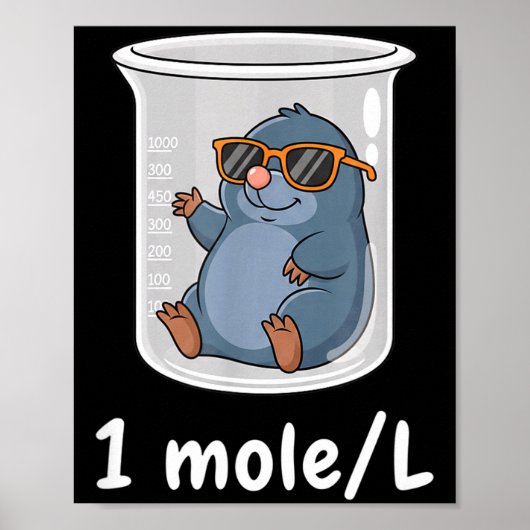 Poster Science &amp; Technology Funny Chemistry 1 Mole L  (Devant)