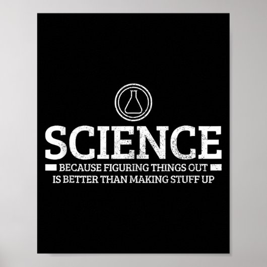 Poster Science Physics Chemistry Nerd Funny Saying Scient (Devant)