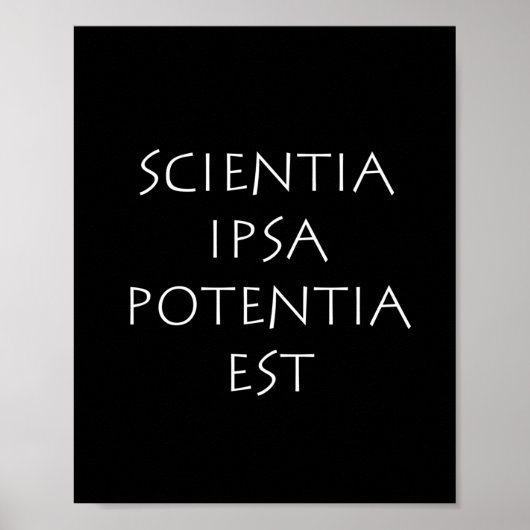 Poster Scientia ipsa potentia est (Devant)