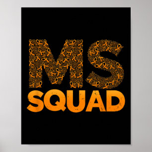 Poster Sclérose Ms Squad Orange Ribbon Survivante Soutien