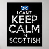 Poster Scottish Roots Scotland Scots Can't Keep Calm Funn (Devant)