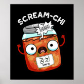 Poster Scream-chi Funny Kimchi Puns Dark BG (Devant)