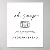 Poster Script moderne Oh Snap Wedding Hashtag Sign (Devant)