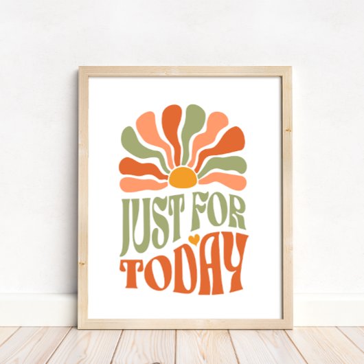 Poster Script super Juste Pour Aujourd'Hui Motivation