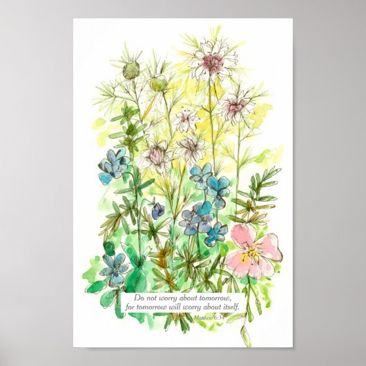 Poster Scripture Matthew 6:34 Bible Verse Garden Flowers (Devant)