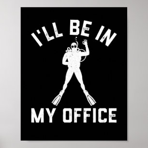 Poster Scuba Diver Gift for Men Funny Scuba Diving Gift