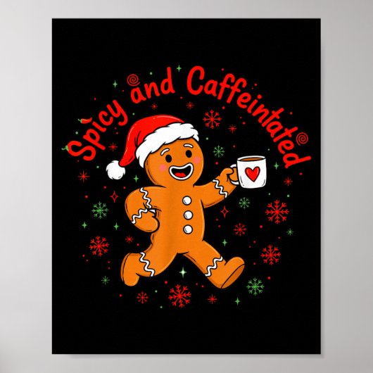 Poster Scy And Caffeinated Coffee Men Women Gingerbread C (Devant)