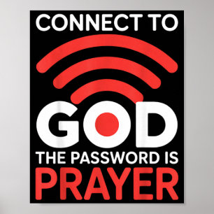 Poster Se Connecter à Dieu Le Mot de Passe Est Prière Wif