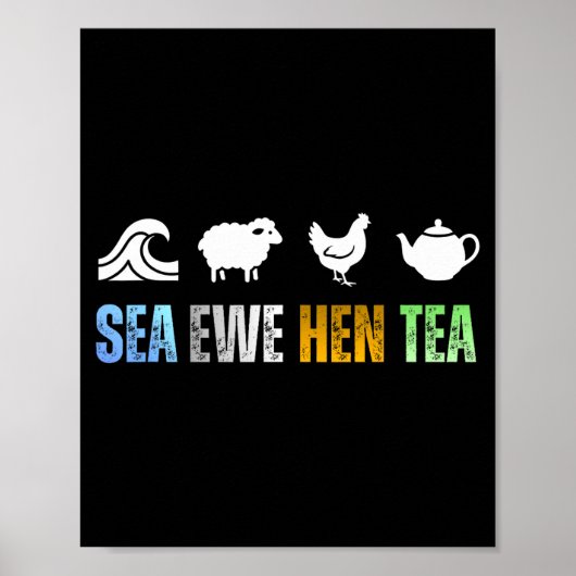 Poster Sea Ewe Hen Tea Funny Joke  (Devant)