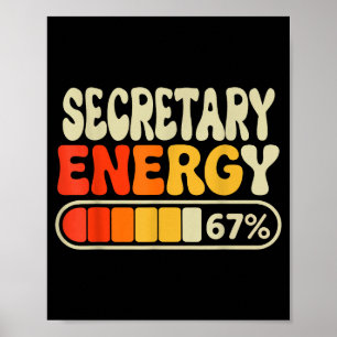 Poster Secrétaire Énergie 67 Pour Cent Humour Titre Emplo