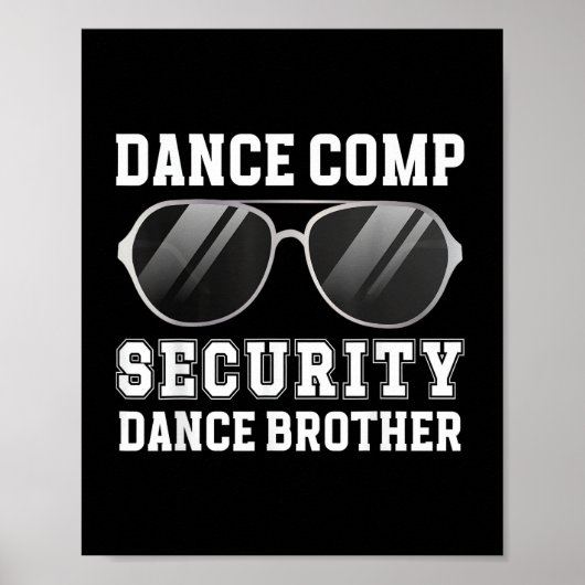 Poster Sécurité Comp Danse Frère D'un Danseur Brot (Devant)