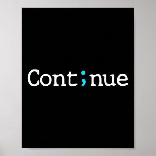 Poster Semicolon Continuer la sensibilisation à la préven (Devant)