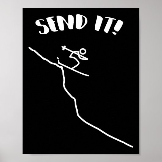 Poster Send It Ski Jump Downhill Skiing For Skier (Devant)