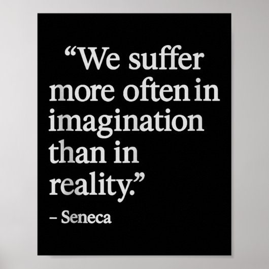 Poster Seneca Citation Souffre En Imagination Philosophe  (Devant)