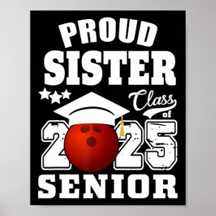 Poster Senior 2025 Fier Soeur D'Un Cl De 2025 Bowling G