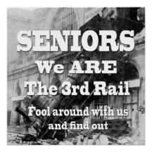 Seniors Nous Sommes Le Troisième Rail