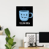 Poster Sensation Brew Funny Sad Coffee Pun Dark BG (Bureau à domicile)