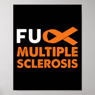 Poster Sensibilisation À La Sclérose En Sclérose En Fck M