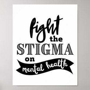 Poster Sensibilisation à la stigmatisation des problèmes