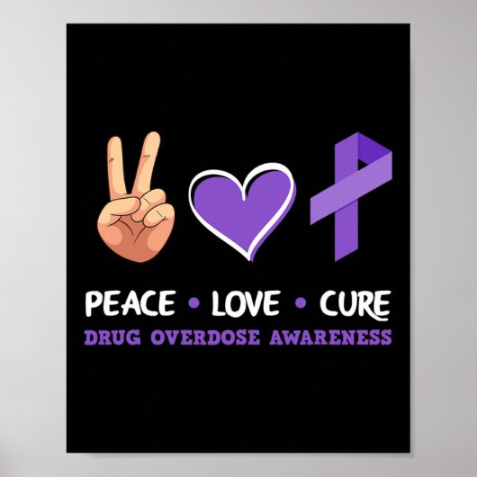 Poster Sensibilisation à la surdose de drogue Peace Love (Devant)