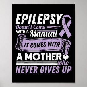 Poster Sensibilisation à l'épilepsie Maman ne vient pas a